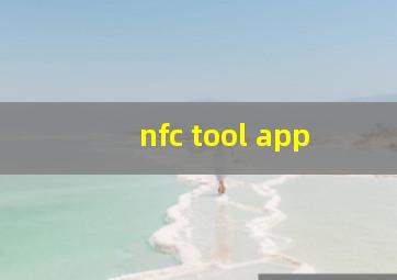 nfc tool app